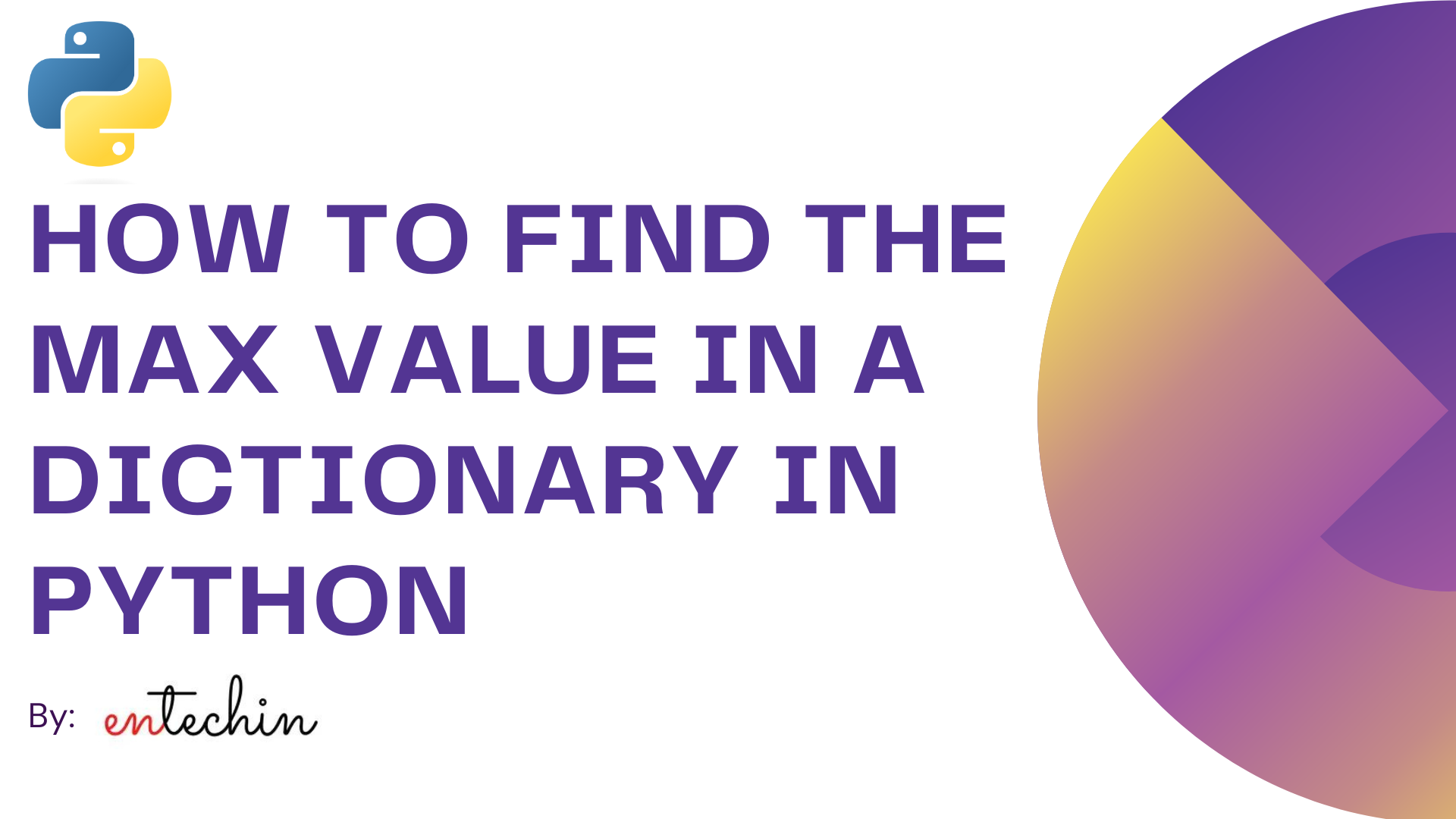 How to find the max value in a dictionary in Python